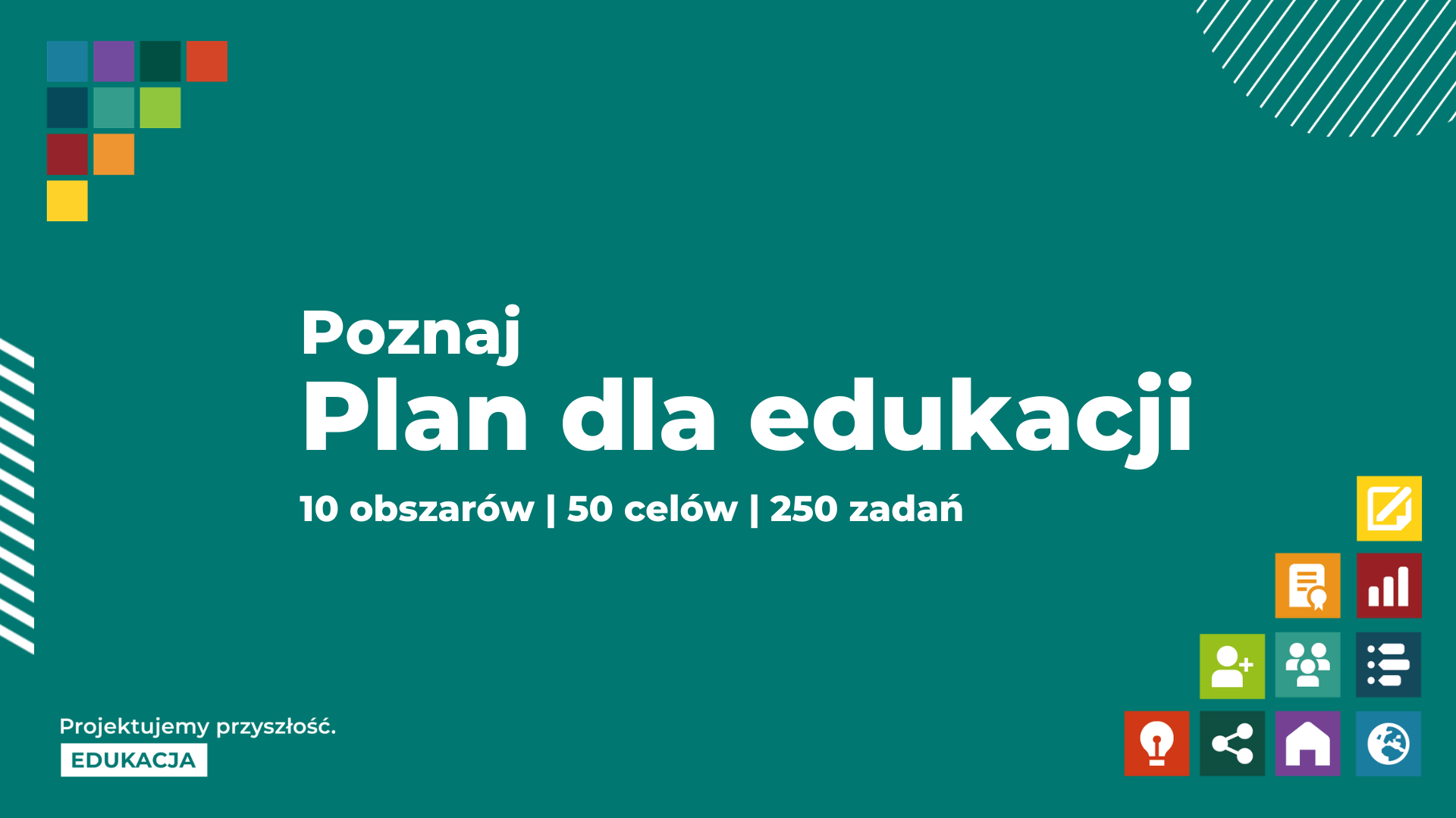 Czas na realizację Planu dla edukacji!